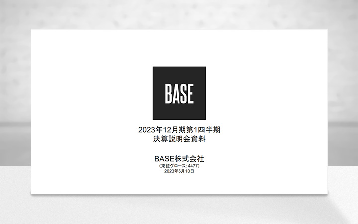 BASE株式会社のIR・決算