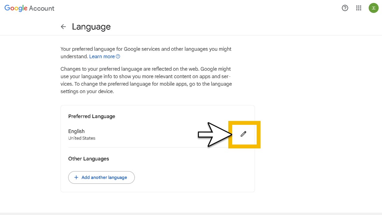 Googleアカウントの言語を英語から日本語へ変える方法STEP3：[Preferred Language]の鉛筆マークをクリック